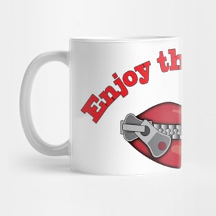 Enjoy the silence Mug